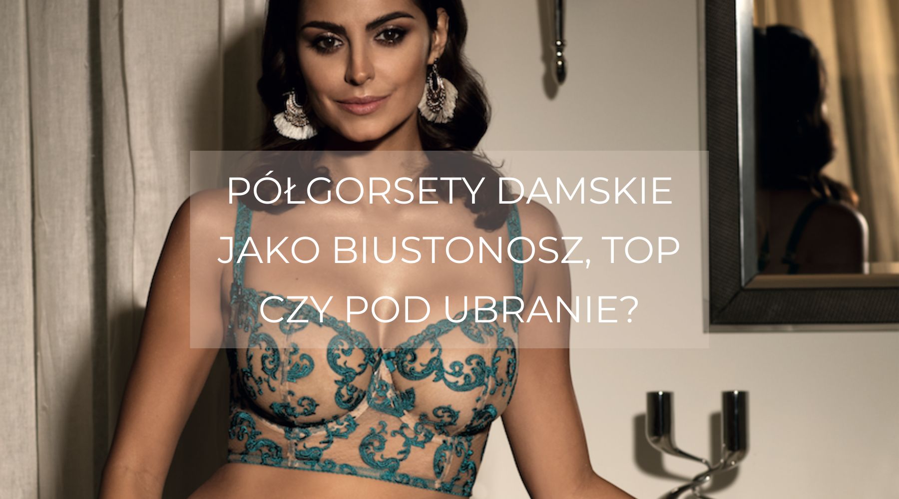 Półgorsety damskie