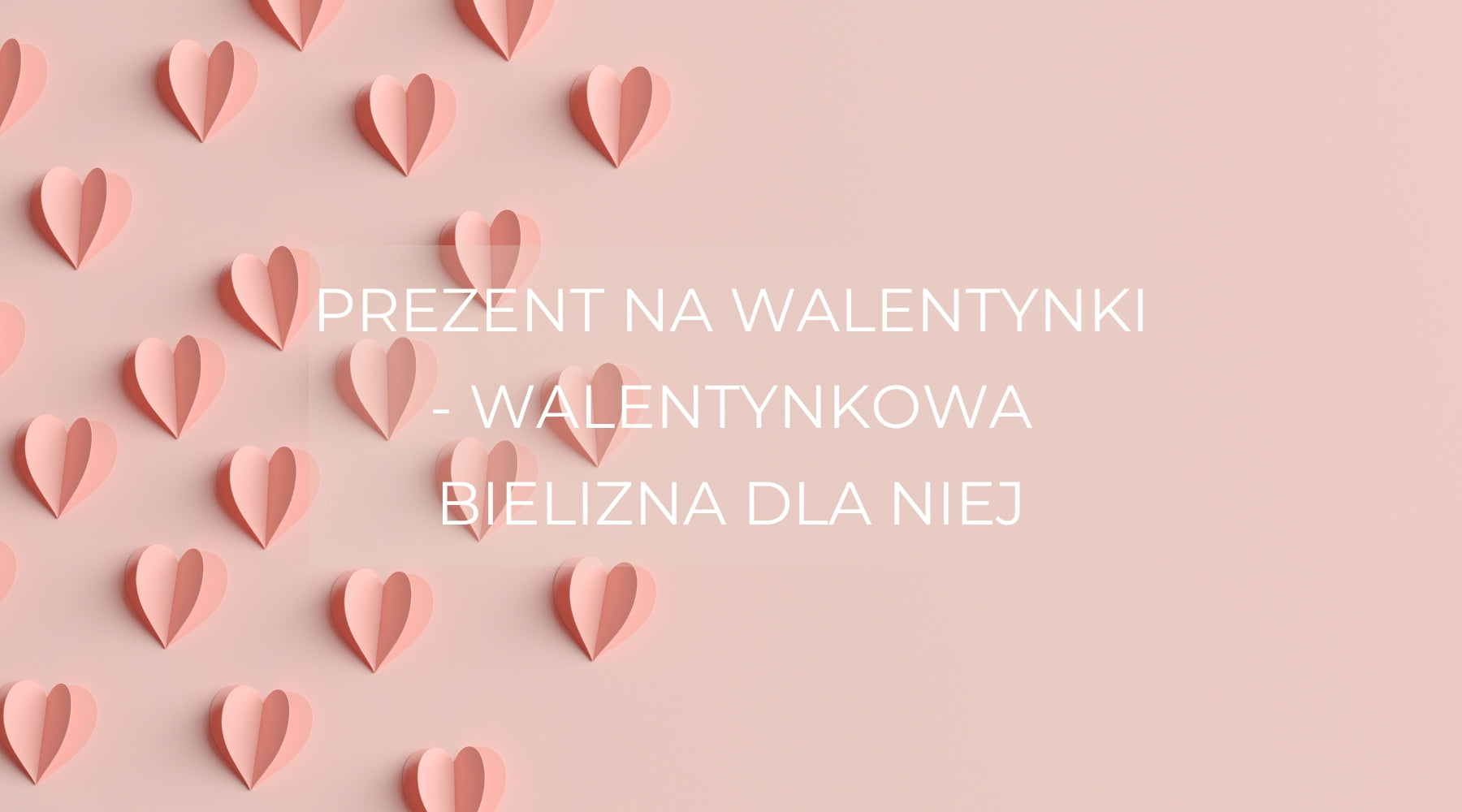 Prezent na walentynki dla niej